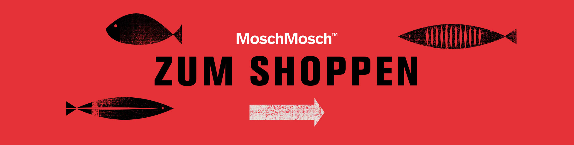 Hier gehts zum MoschMosch online Shop